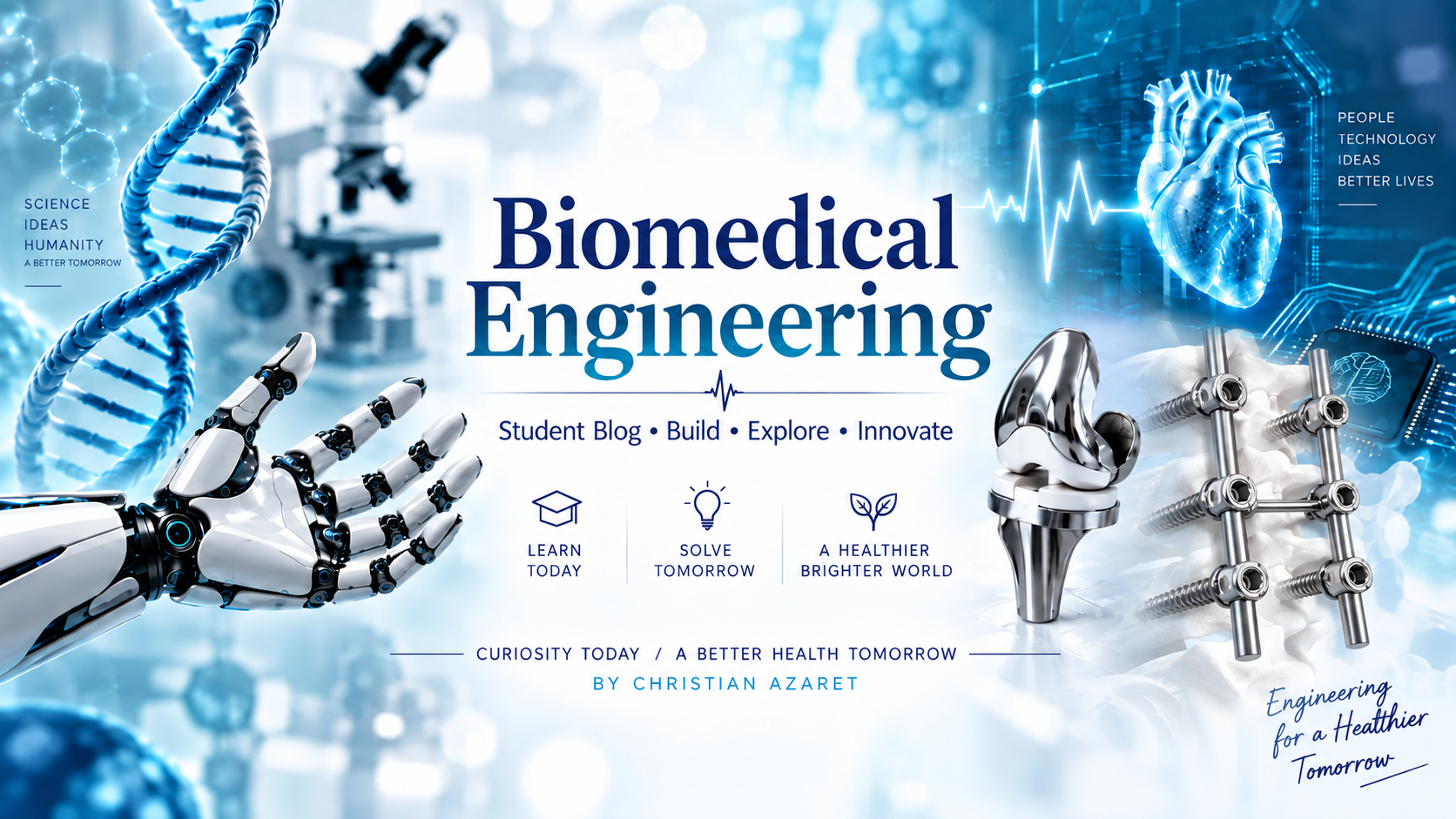 Biomedical engineering banner showing DNA helix, robotic hand, medical implants, holographic heart, and orthopedic hardware